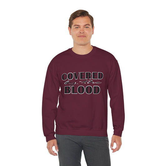 Covered By The Blood Crewneck Sweatshirt