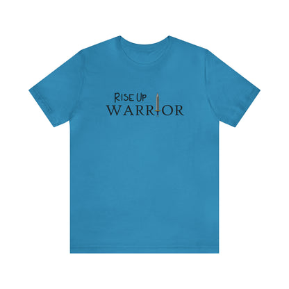 Rise Up Warrior Christian Unisex Tee