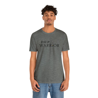 Rise Up Warrior Christian Unisex Tee