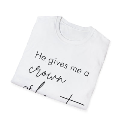 Beauty for Ashes Christian Tee Isaiah 61 Unisex Softstyle T-Shirt