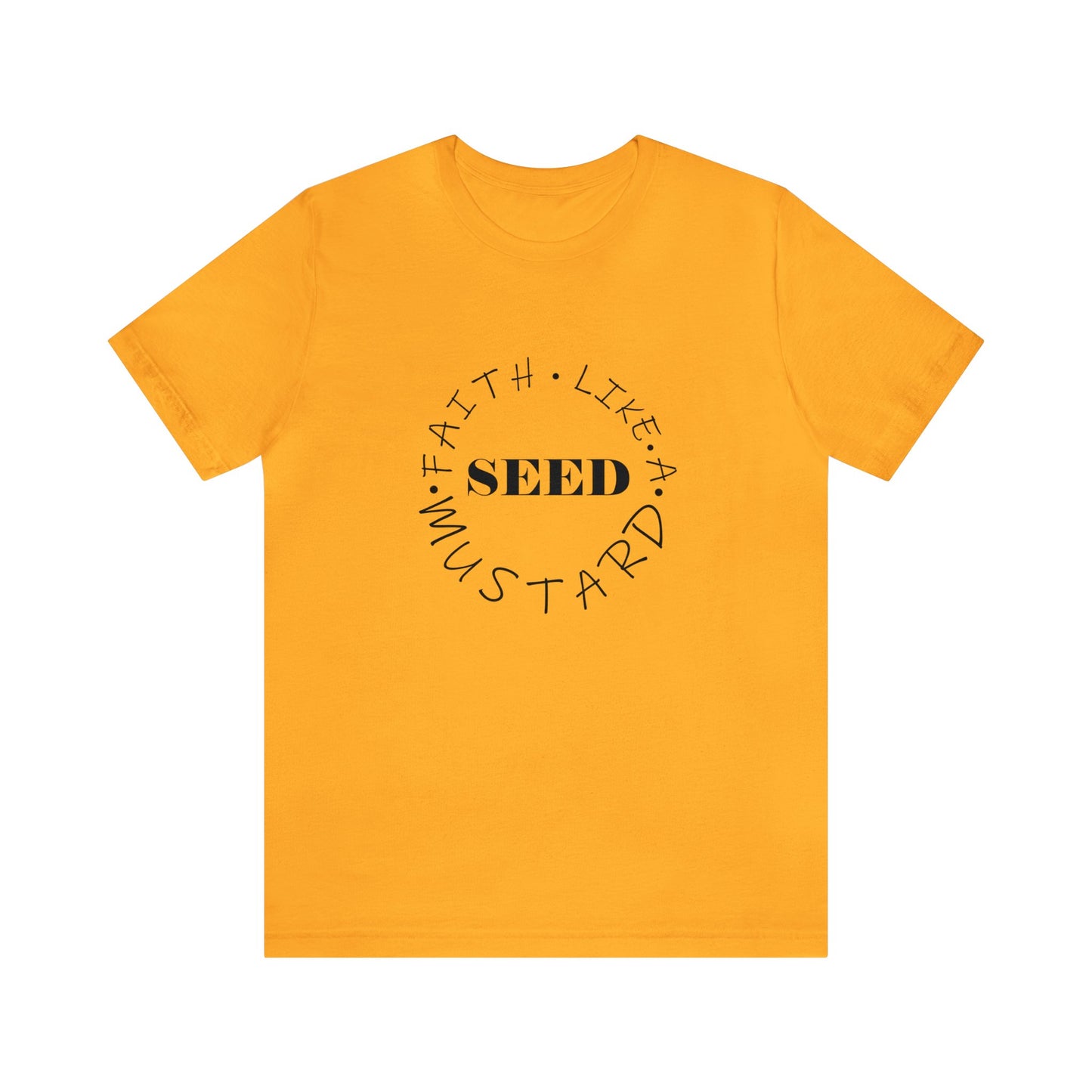 Christian T-Shirt Unisex Short Sleeve Tee Faith Like A Mustard Seed