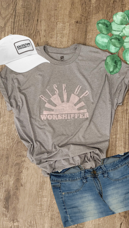 Rise Up Worshipper Christian Tee